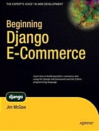 Beginning Django E-Commerce (Paperback)