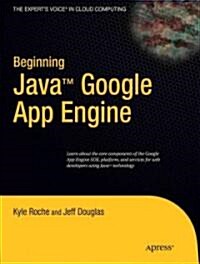 Beginning Java Google App Engine (Paperback)