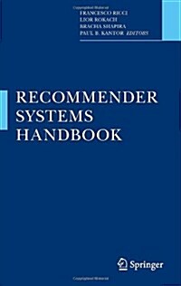 Recommender Systems Handbook (Hardcover)