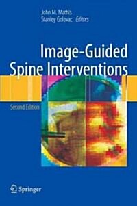 Image-Guided Spine Interventions (Hardcover, 2, 2010)