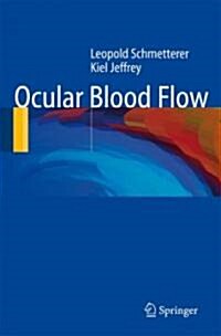 Ocular Blood Flow (Hardcover)