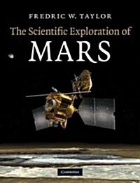 The Scientific Exploration of Mars (Hardcover, 1st)