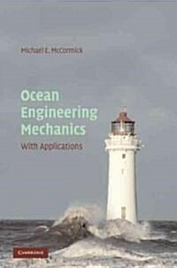 Ocean Engineering Mechanics : With Applications (Hardcover)