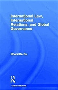 International Law, International Relations and Global Governance (Hardcover)