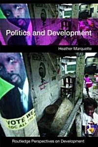 Politics and Development (Paperback, 1st)