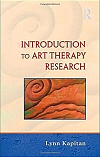 An Introduction to Art Therapy Research (Hardcover)