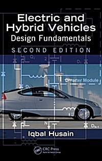 Electric and Hybrid Vehicles: Design Fundamentals (Hardcover, 2)