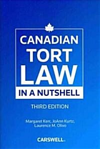 Canadian Tort Law in a Nutshell (Paperback, 3rd)