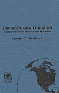 Cross-Border Litigation (Hardcover)
