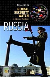 Global Security Watch?Russia: A Reference Handbook (Hardcover)