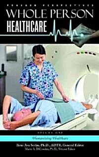 Whole Person Healthcare (Hardcover)