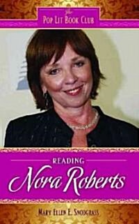 Reading Nora Roberts (Hardcover)