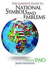 The Complete Guide to National Symbols and Emblems (Hardcover)