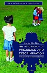 The Psychology of Prejudice and Discrimination (Hardcover, Revised, Conden)