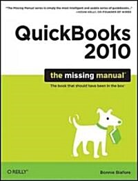 QuickBooks 2010: The Missing Manual (Paperback)