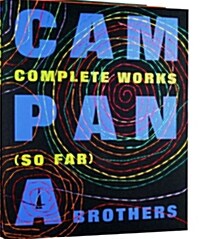 [중고] Campana Brothers: Complete Works (So Far) (Hardcover)