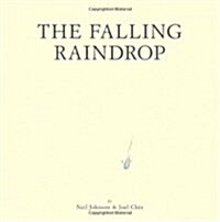 The Falling Raindrop (Hardcover)