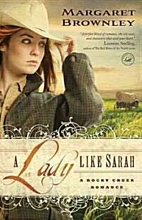 A Lady Like Sarah (Paperback, Original)