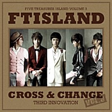 [중고] 에프티아일랜드(FTISLAND) - 3집 Cross & Change