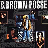 [중고] B. Brown Posse