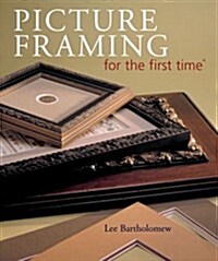 Picture Framing for the first time (Hardcover)