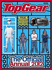 Top Gear: Official Annual 2012 (Hardcover)