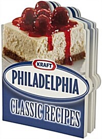 Philadelphia Classic Recipes (Board book)