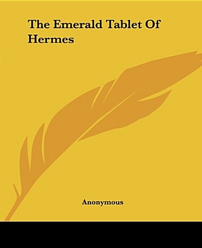 The Emerald Tablet of Hermes (Paperback)