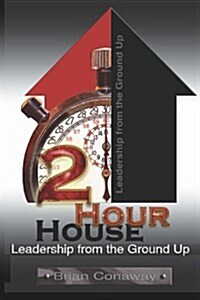 2 Hour House (Paperback)