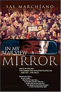 In My Rear View Mirror (Paperback)