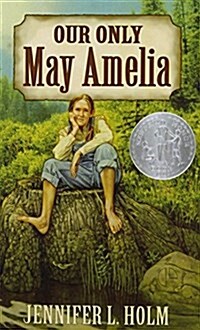 Our Only May Amelia (Library Binding, Reprint)