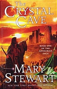 The Crystal Cave (The Arthurian Saga) (Library Binding, Reprint)