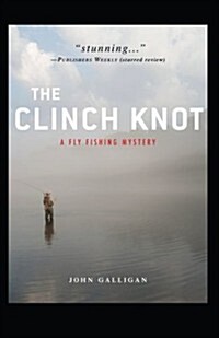 The Clinch Knot (Paperback)