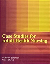 Case Studies for Adult Health Nursing (Paperback)