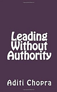 Leading Without Authority (Paperback)