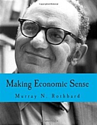 Making Economic Sense (Large Print Edition) (Paperback)