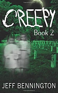 Creepy 2: A Bigger Collection of Scary Stories (Paperback)