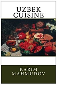 Uzbek Cuisine (Paperback)