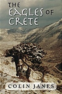 The Eagles of Crete (Paperback)