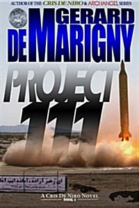 Project 111 (Cris de Niro, Book 4) (Paperback)