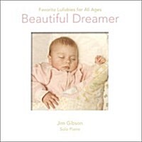 [수입] Beautiful Dreamer: Favorite Lullabies for All Ages