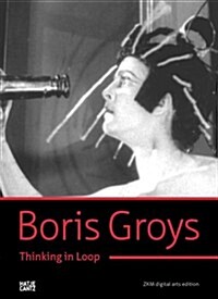 [수입] Boris Groys: Thinking in Loop: Three Videos on Iconoclasm, Ritual and Immortality