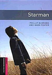 Oxford Bookworms Library: Starter Level:: Starman Audio CD pack (Package)