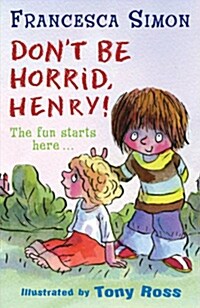 [중고] Horrid Henry Early Reader: Dont Be Horrid, Henry! : Book 1 (Paperback)