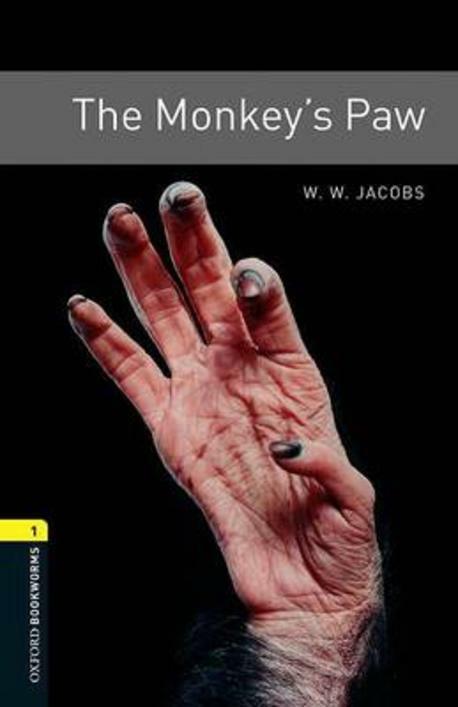 [중고] Oxford Bookworms Library Level 1 : The Monkeys Paw (Paperback, 3rd Edition)