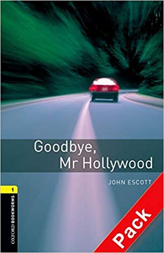 [중고] Oxford Bookworms Library: Level 1:: Goodbye, Mr Hollywood audio CD pack (Package)