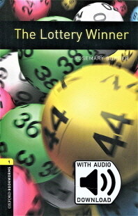 Oxford Bookworms Library Level 1 : The Lottery Winner (Paperback + MP3 download, 3rd Edition)