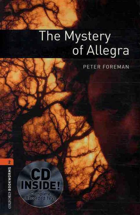 Oxford Bookworms Library Level 2 : The Mystery of Allegra (Paperback + CD, 3rd Edition)