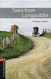 Oxford Bookworms Library Level 2 : Tales from Longpuddle (Paperback + CD, 3rd Edition)