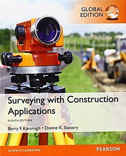 Surveying with Construction Applications, Global Edition (Paperback, 8 ed)